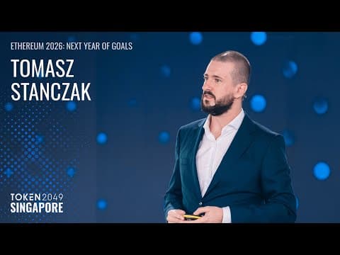 Ethereum 2026: Next Year of Goals - TOKEN2049 Singapore 2025