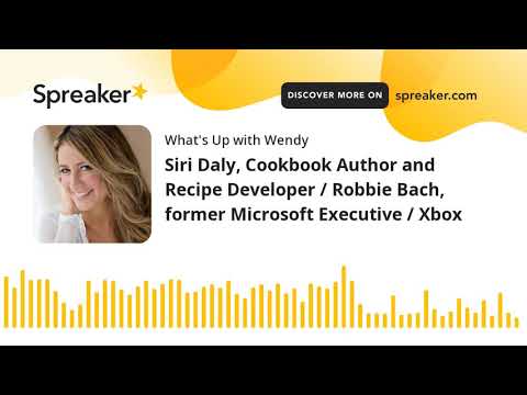 Siri Daly, Cookbook Author and Recipe Developer / Robbie Bach, former Microsoft Executive / Xbox (pa