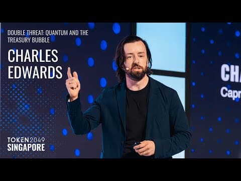 DOUBLE THREAT: Quantum and the Treasury Bubble - TOKEN2049 Singapore 2025