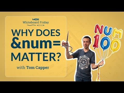 Why Does Google Parameter &num= Matter?