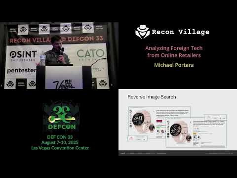 DEF CON 33 Recon Village - Investigating Foreign Tech from Online Retailers