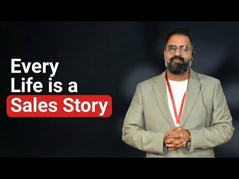 Every Life is a Sales Story